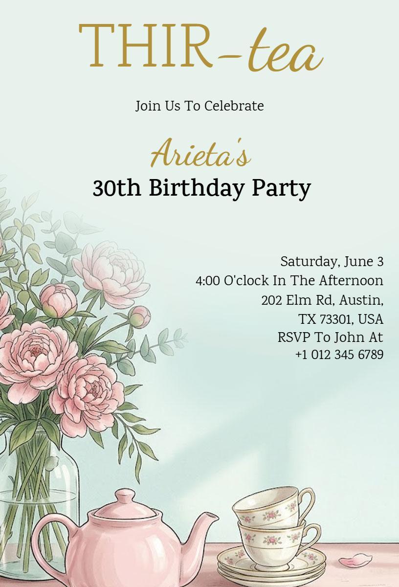 Elegant Floral 30th Birthday Tea Party Invitation Template