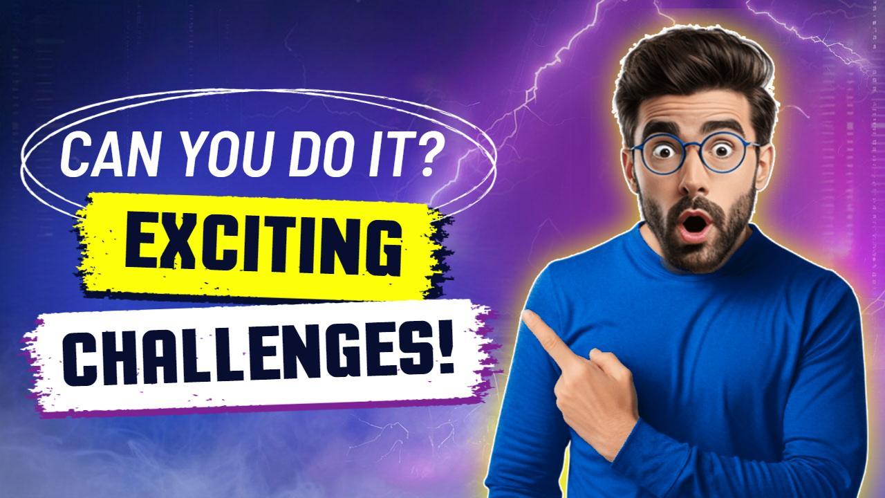 Exciting Challenges Can You Do It Trending YouTube Thumbnail Template