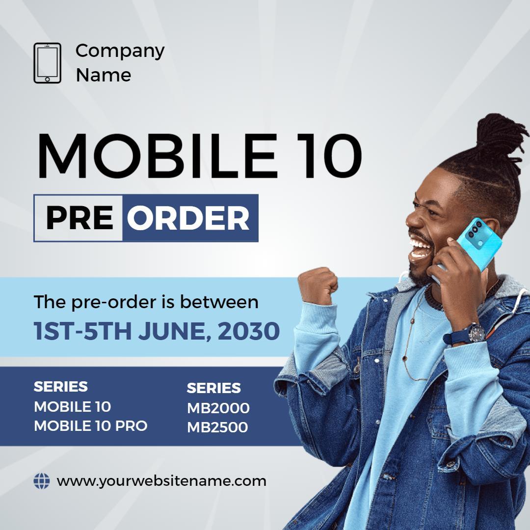 Exciting Mobile 10 Pre-Order Announcement Ad Template