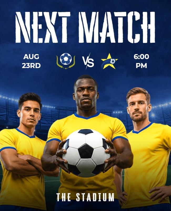 Exciting Soccer Next Match Announcement Poster Template
