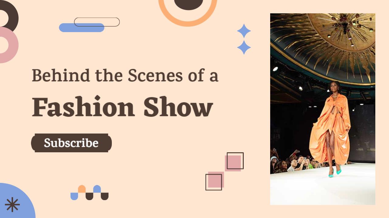 Fashion Show Backstage Highlights Behind the Scene YouTube Thumbnail Template