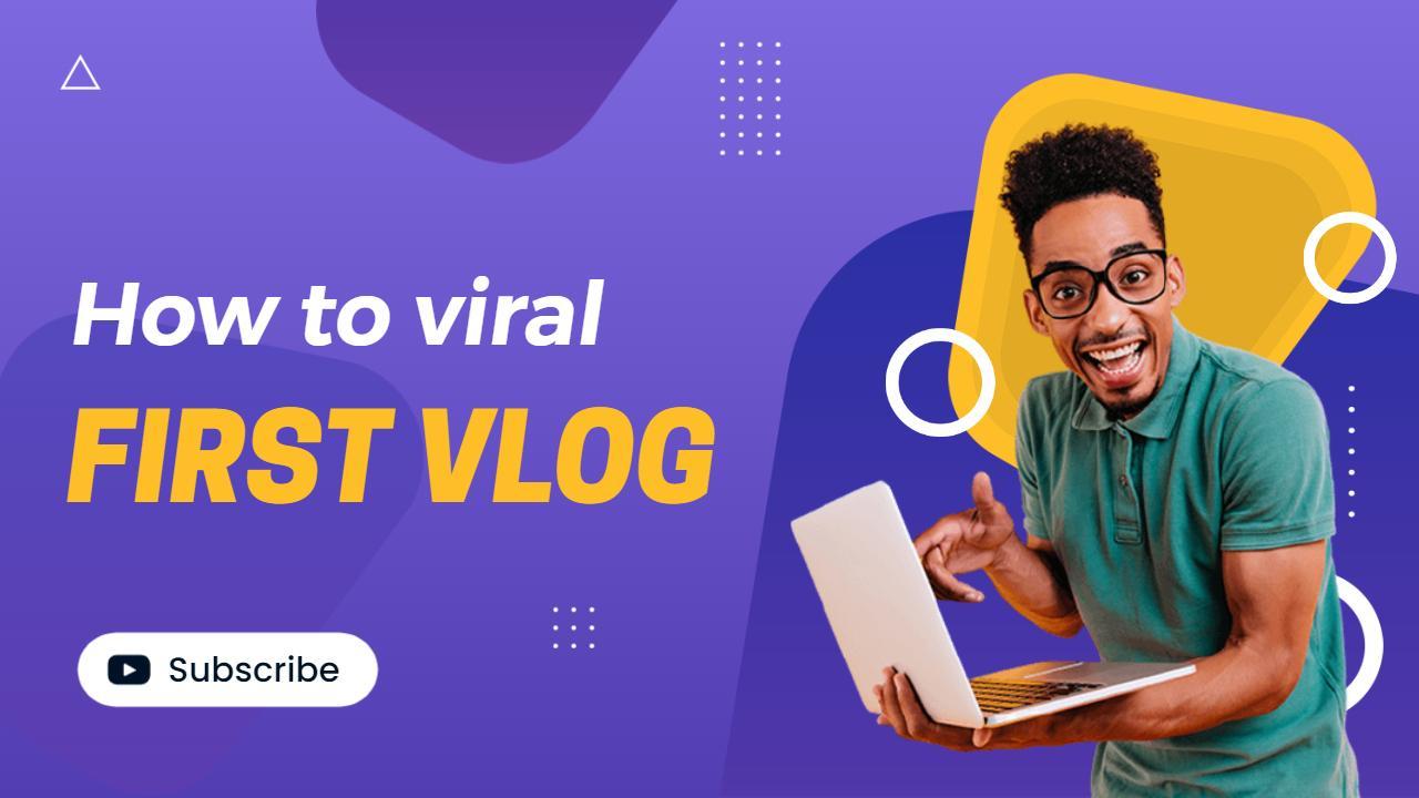 First Vlog Viral Tips Fun Colorful VLog YouTube Thumbnail Template