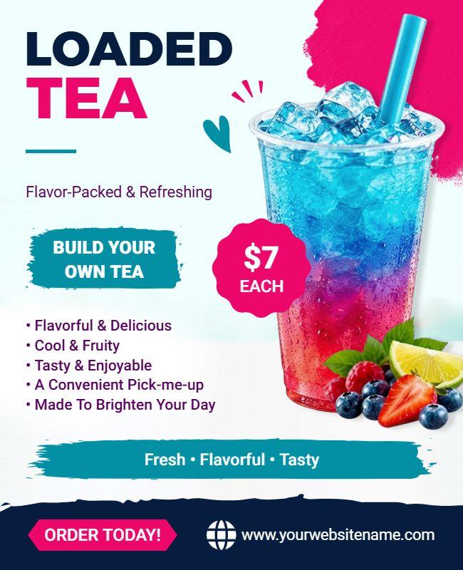 Flavorful Loaded Tea Promotional Flyer Template