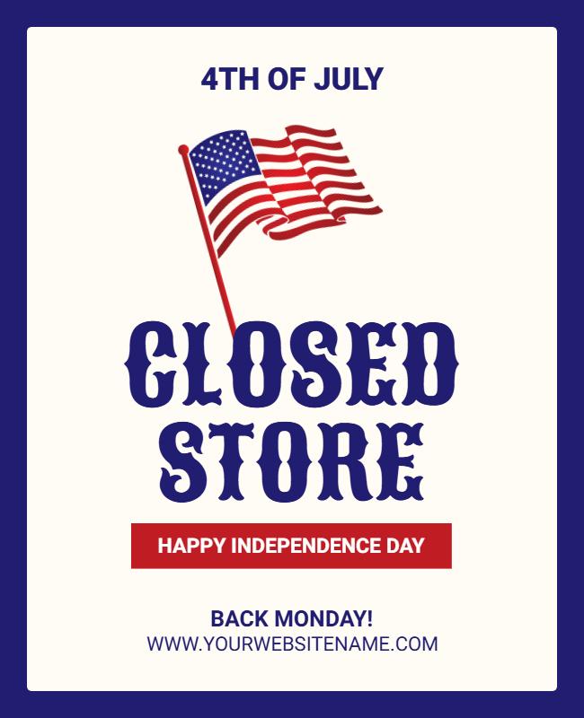 Fourth of July Store Closed Announcement Poster Template
