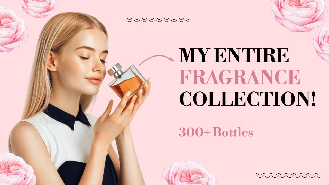 Fragrance Collection Reveal Trending YouTube Thumbnail Template