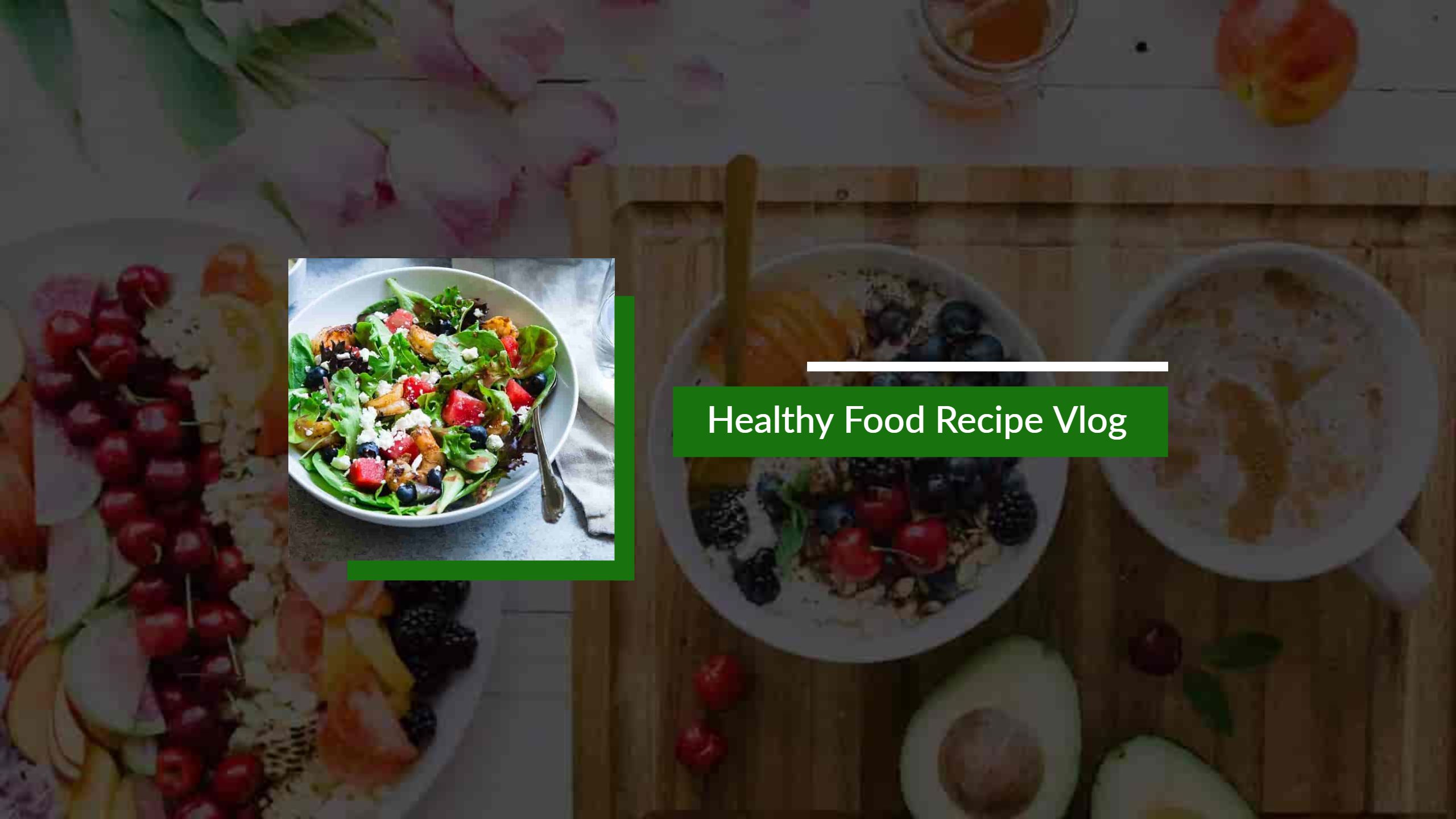 Fresh and Colorful Healthy Food Recipe Vlog YouTube Banner Template