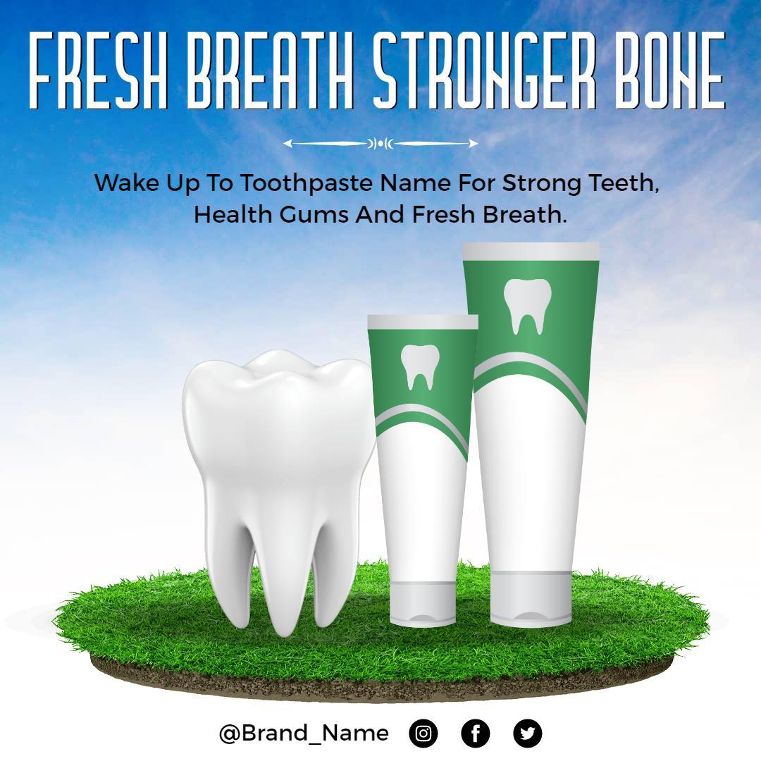 Fresh Green Toothpaste for Strong Teeth and Healthy Gums Ad Template
