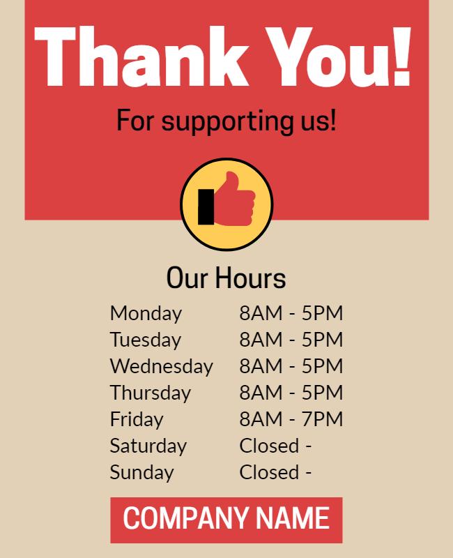 Friendly Appreciation Business Hours Announcement Poster Template