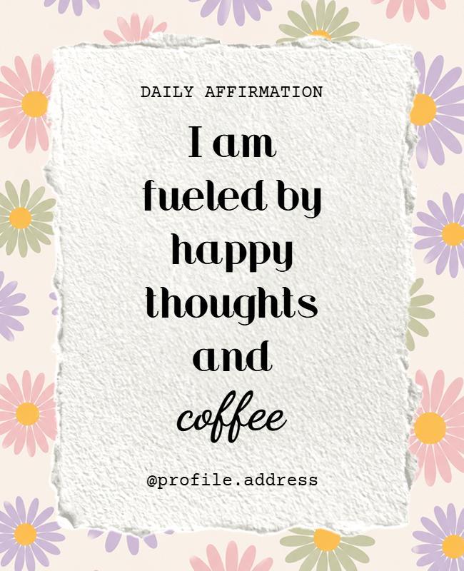 Happy Thoughts Daily Affirmation Poster Template