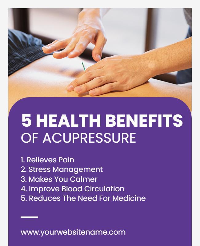 Health Benefits Of Acupressure Informational Flyer Template