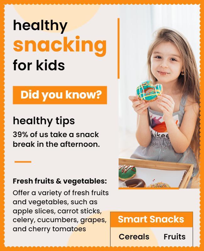 Healthy Snacking Tips for Kids Flyer Template