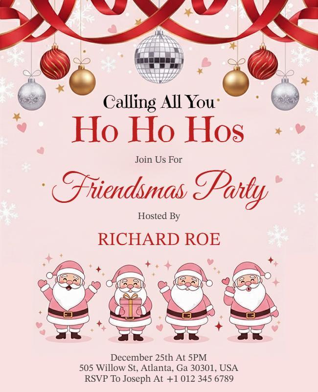 Ho Ho Ho Themed Friendsmas Holiday Celebration Party Flyer Template