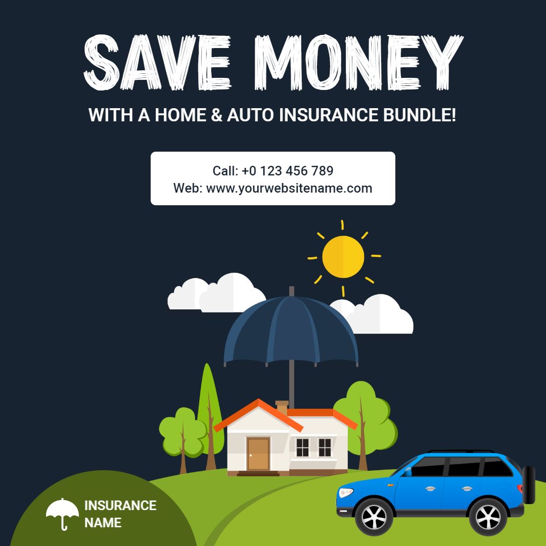 Home and Auto Insurance Bundle Savings Promotion Ad Template