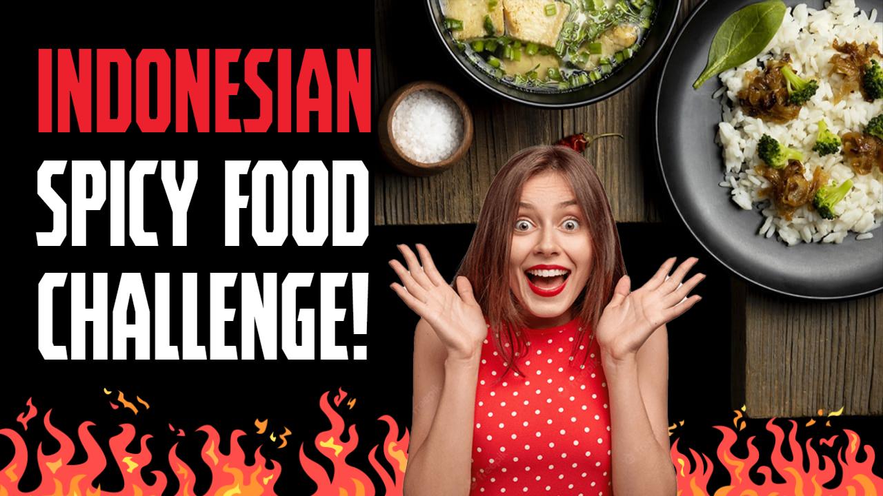 Indonesian Spicy Food Challenge YouTube Thumbnail Template