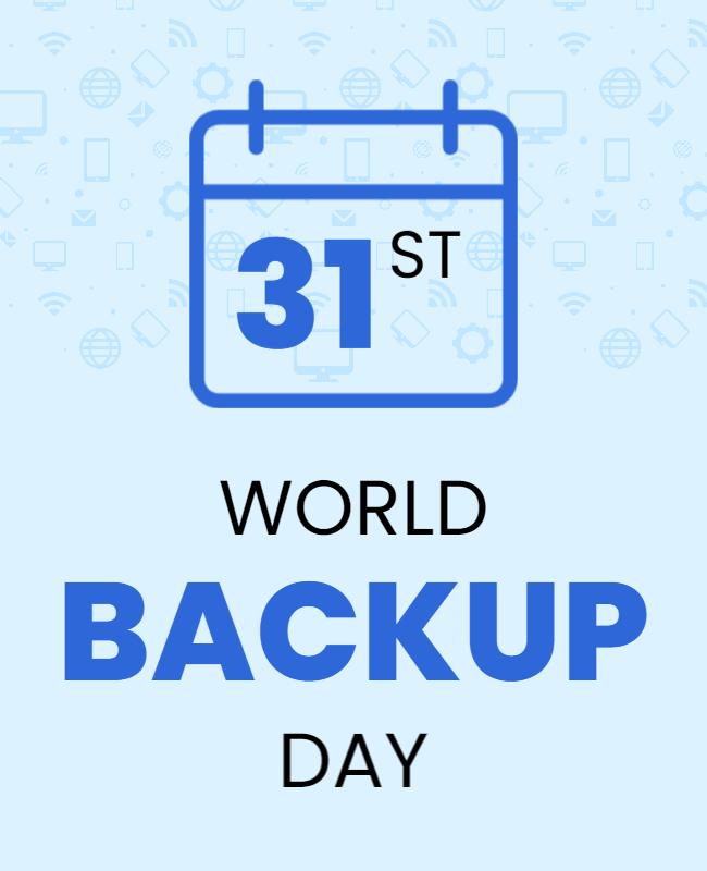 Informative Blue World Backup Day Awareness Poster Template