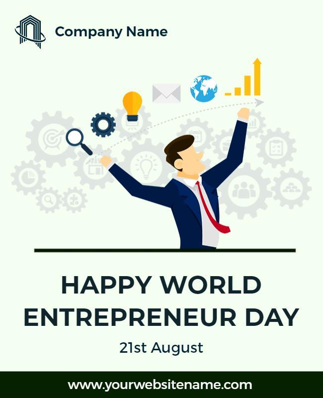 Inspirational Business Theme for World Entrepreneur Day Poster Template
