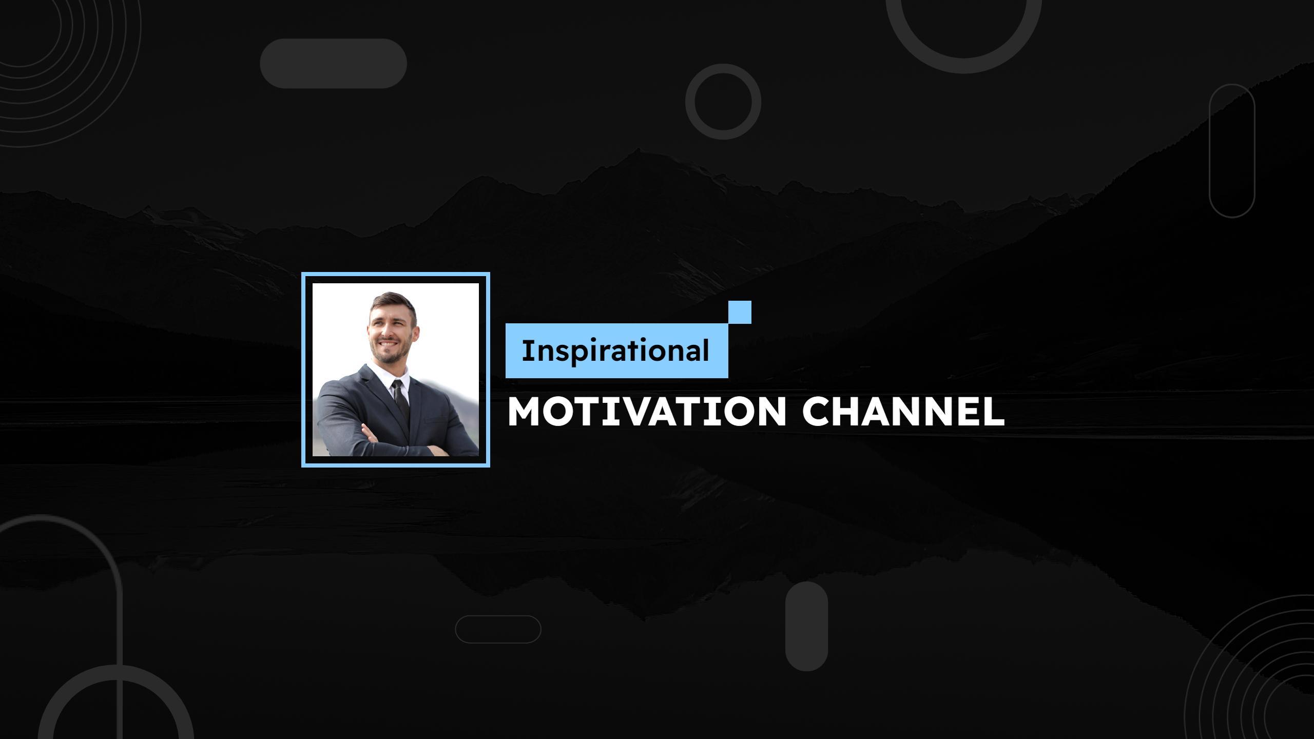 Inspirational Motivation Theme on Black YouTube Channel Banner Template