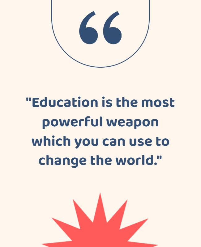 Inspirational Quote on Education Empowerment Poster Template
