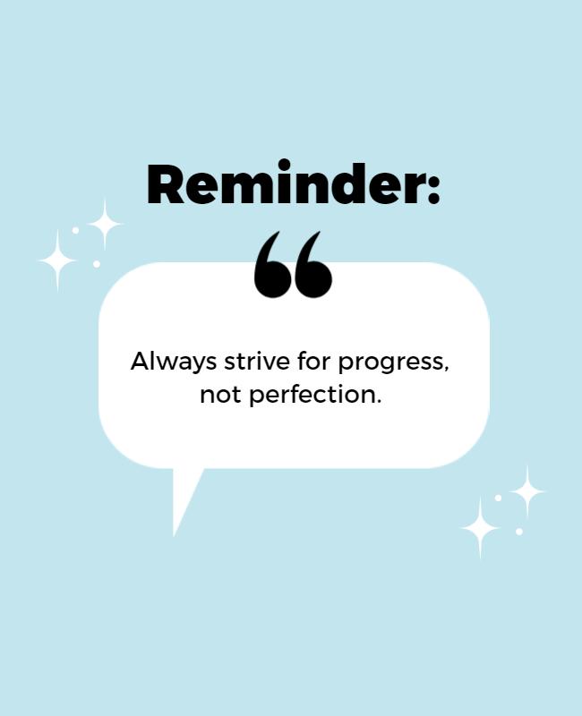 Inspirational Reminder Quote with Light Blue Background Poster Template