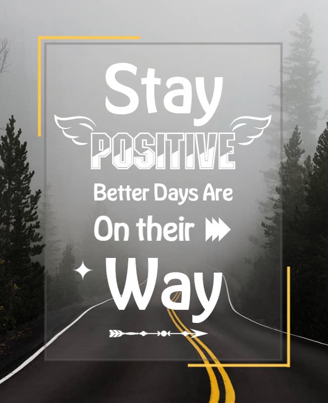 Inspirational Road Ahead Stay Positive Motivational Flyer Template