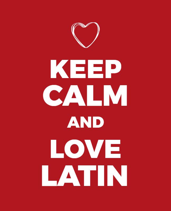 Keep Calm Love Latin Motivational Flyer Template