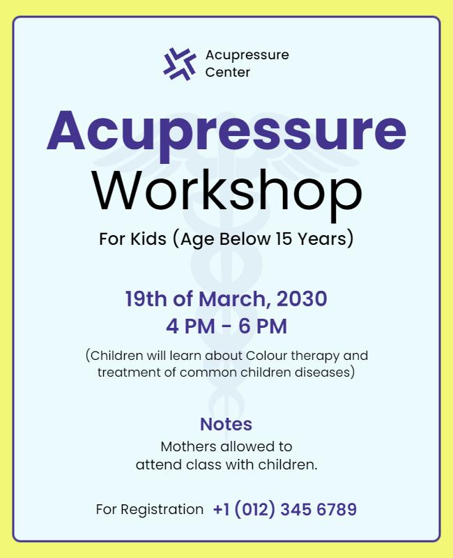 Kids Acupressure Workshop Informational Flyer Template