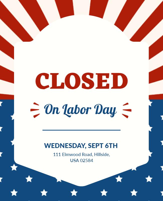 Patriotic Red White and Blue Labor Day Closure Flyer Template