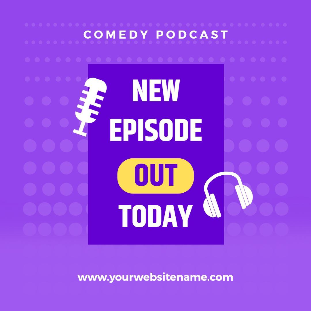 Minimalist Purple Comedy Podcast New Episode Announcement Ad Template