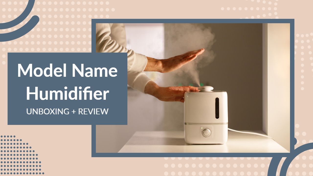 Modern Humidifier Unboxing Review YouTube Thumbnail Template