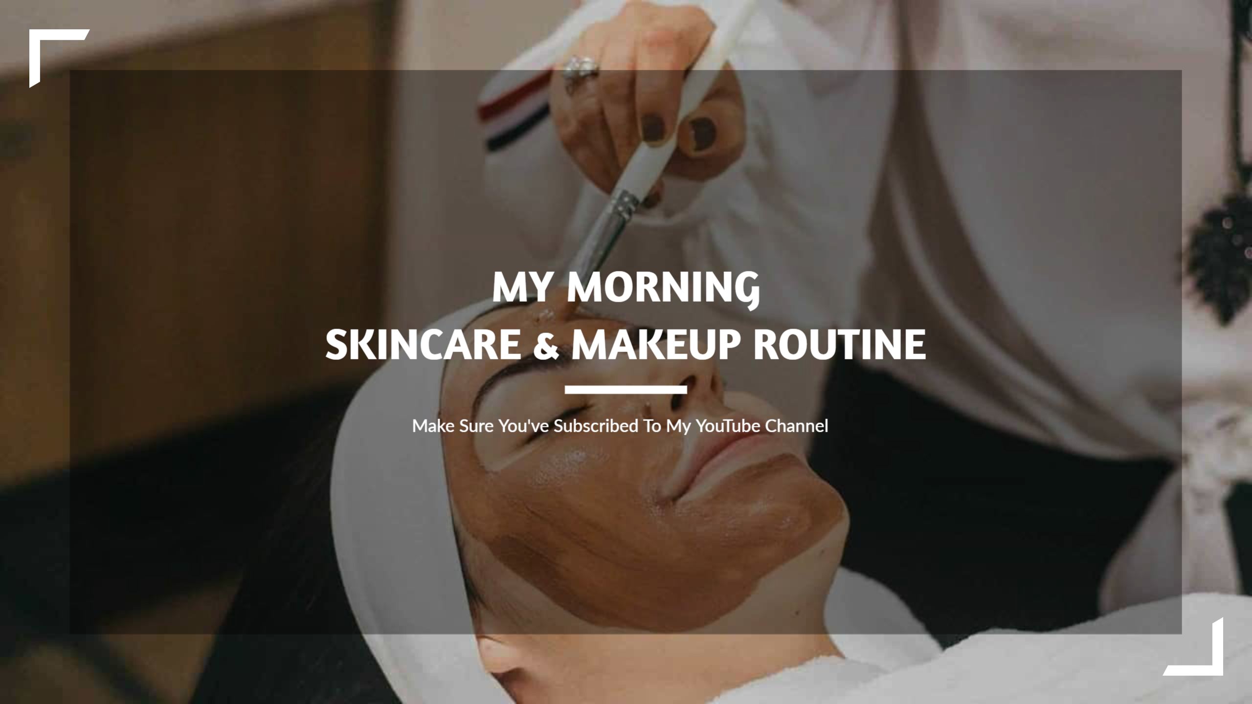 Morning Skincare Procedure With Relaxing Atmosphere YouTube Banner Template