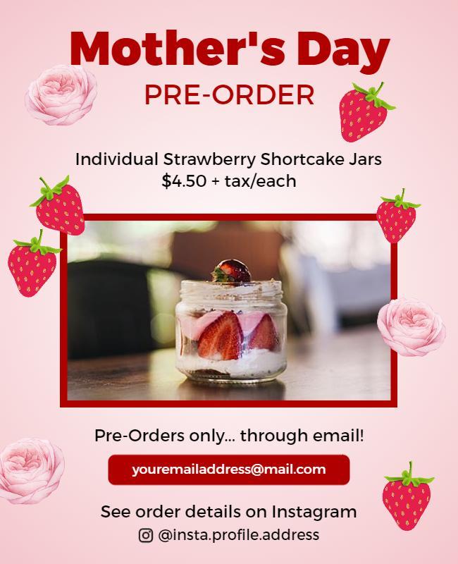 Mothers Day Strawberry Shortcake Pre Order Flyer Template