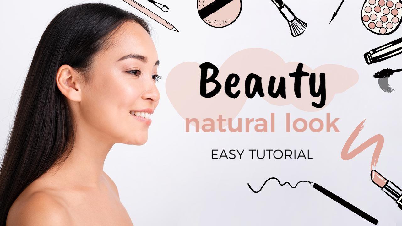 Natural Look Beauty Tips Easy Tutorial YouTube Thumbnail Template