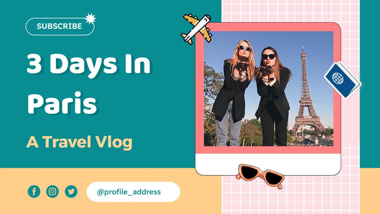 Paris Adventure Highlights Travel Vlog YouTube Thumbnail Template