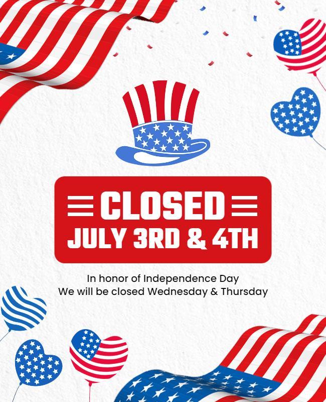 Patriotic Red White and Blue Independence Day Closure Poster Template