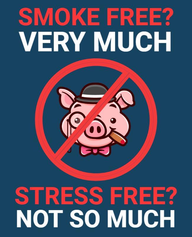 Playful Cartoon Pig Smoke Free Humor Poster Template