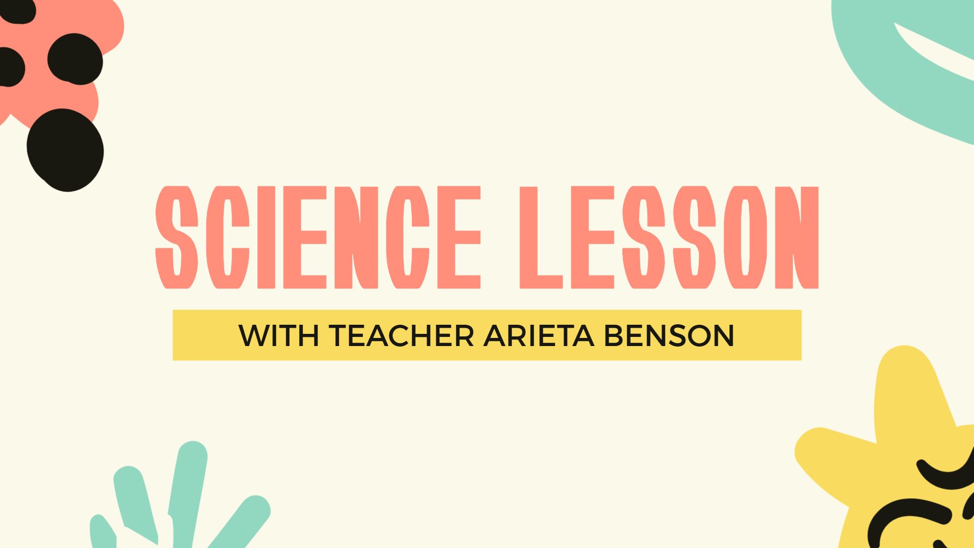 Playful Colorful Science Education Lesson Presentation Template