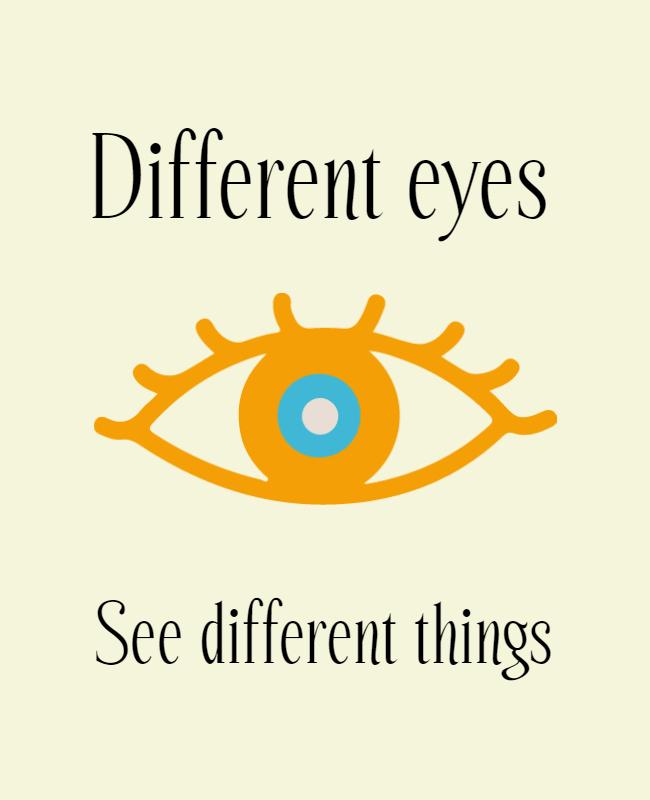 Playful Illustrated Eye Design with Inspiring Message Poster Template