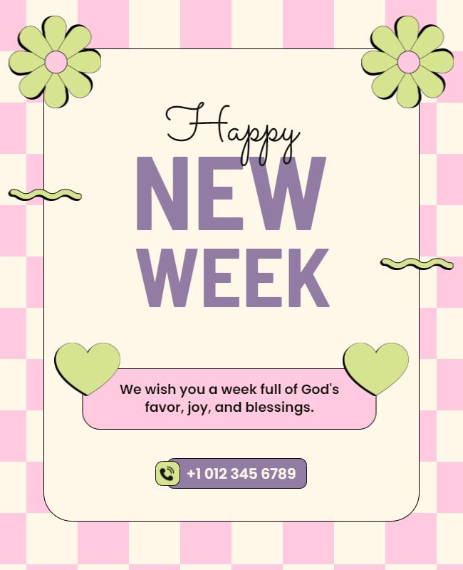 Playful Pink and Green New Week Greeting Poster Template