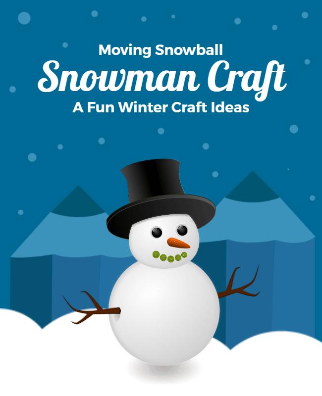 Playful Snowman Craft with a Winter Wonderland Background Poster Template