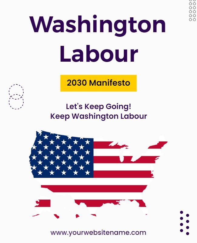 Political Campaign Washington Labour 2030 Manifesto Poster Template