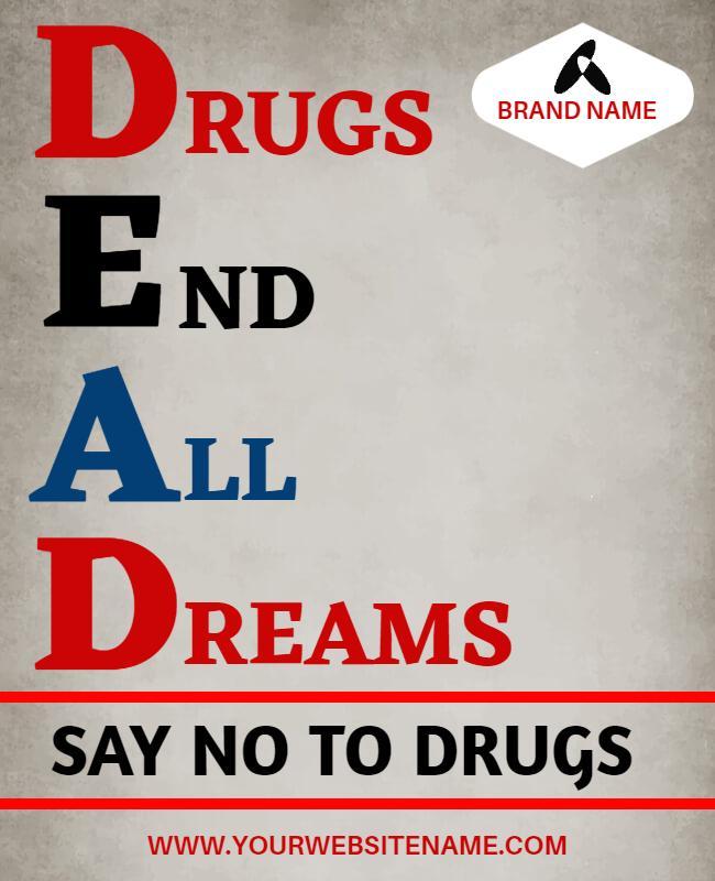 Powerful Anti-Drug Awareness Message Poster Template