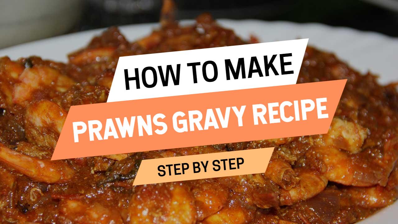Prawn Gravy Recipe Cooking Tutorial YouTube Thumbnail Template
