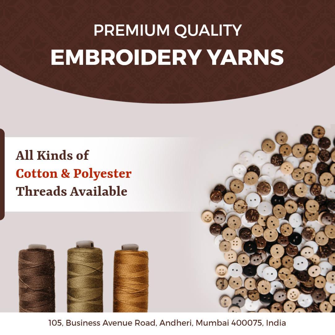 Premium Quality Cotton and Polyester Embroidery Yarns Ad Template