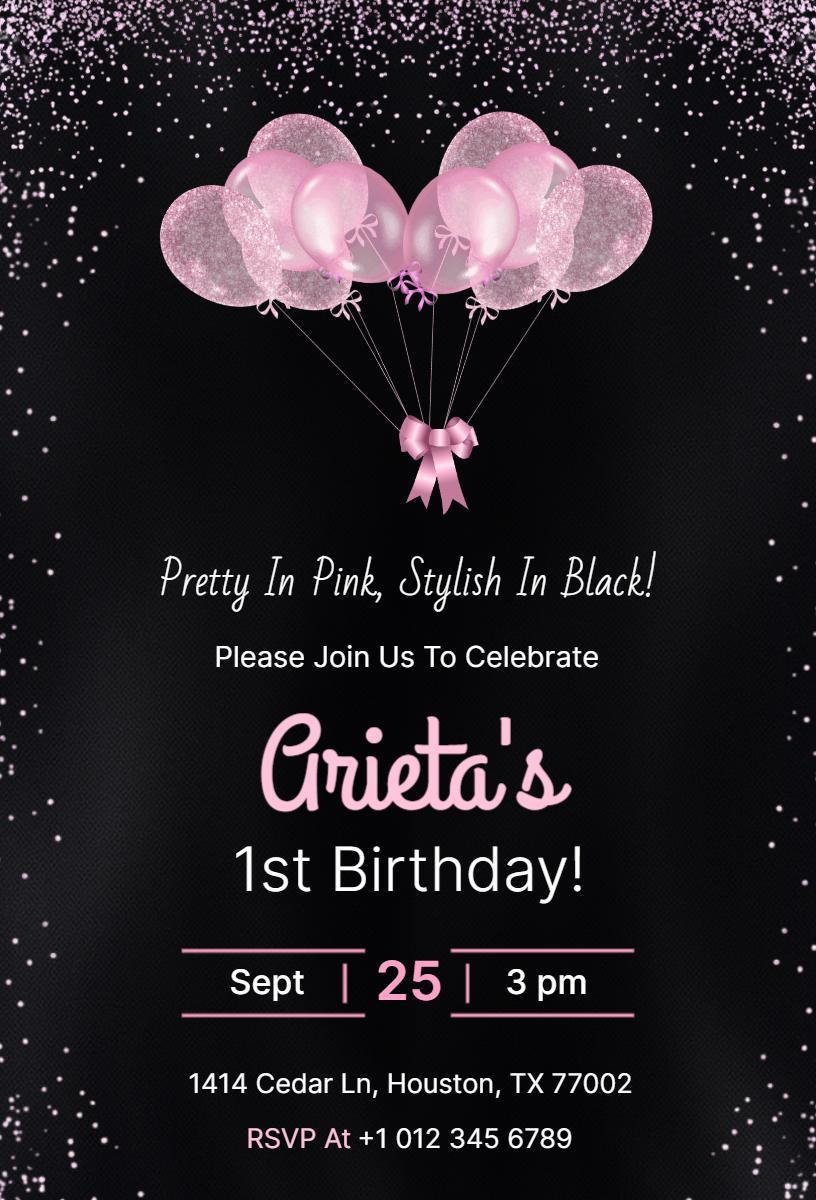 Pretty In Pink Stylish Black 1st Birthday Invitation Template