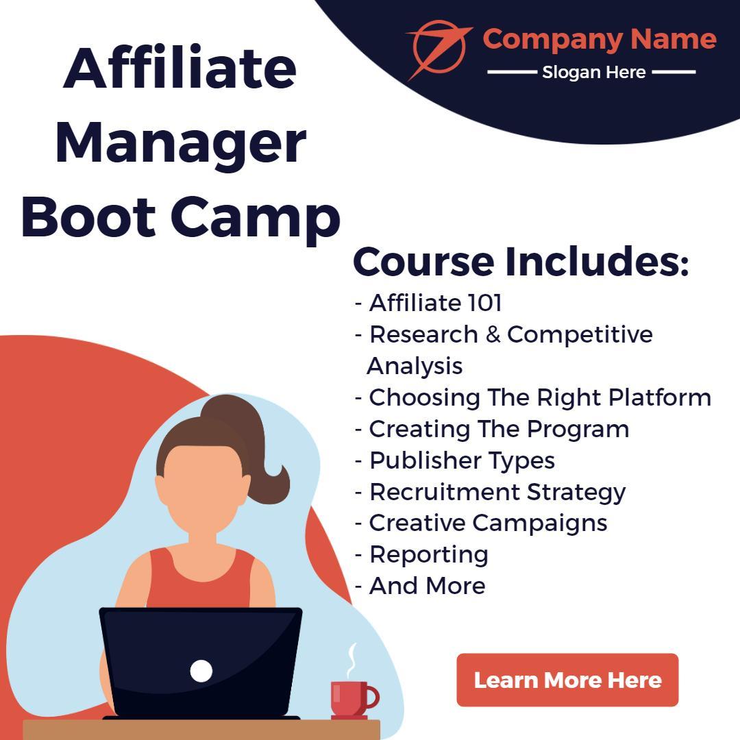 Professional Affiliate Manager Boot Camp Course Promotion Ad Template