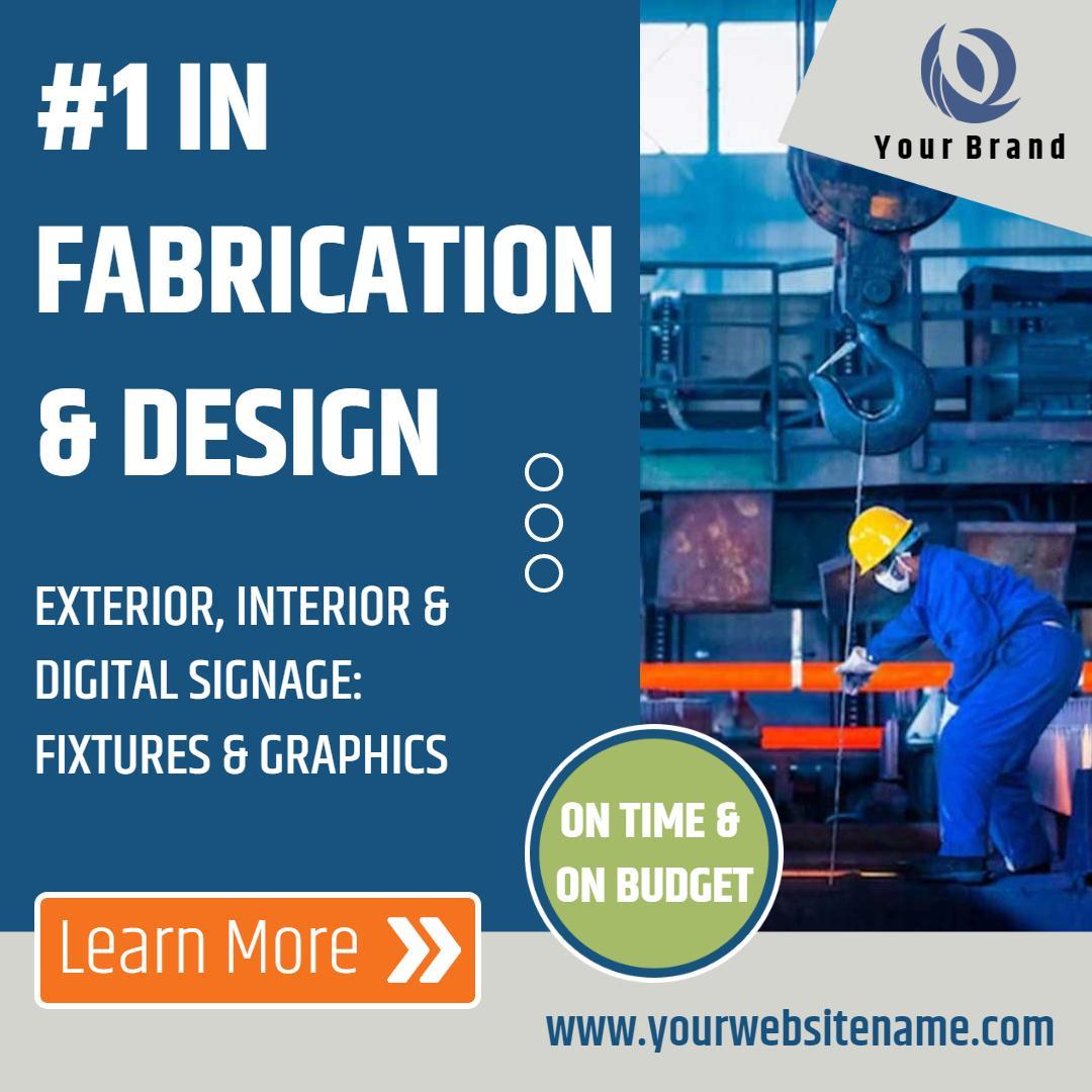 Professional Blue Fabrication and Design Service Promotion Ad Template