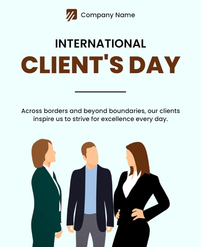 Professional Business International Client's Day Poster Template