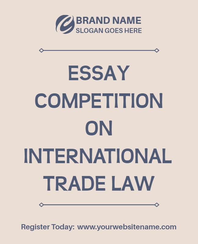 Professional Elegant International Trade Law Essay Competition Poster Template