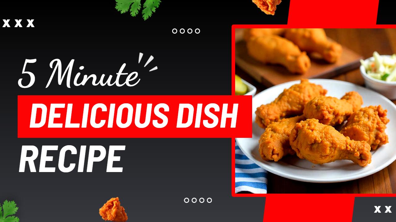 Quick Fried Chicken Recipe Cooking Channel YouTube Thumbnail Template
