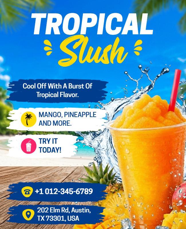 Refreshing Tropical Slush Drink Promotion Poster Template